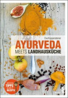 Buch - Ayurveda meets Landhausküche
